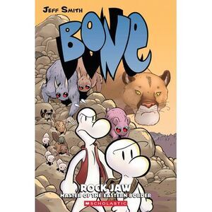 Rock Jaw: Master of the Eastern Border: A Graphic Novel (Bone #5): Volume 5 -- J